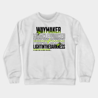 Waymaker Crewneck Sweatshirt